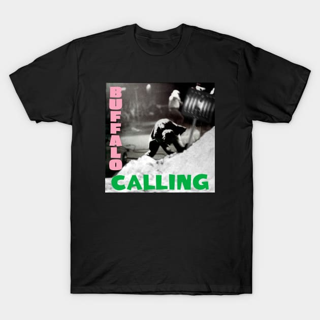 Buffalo Calling T-Shirt by acurwin